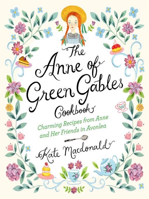 Title details for Anne of Green Gables Cookbook by Kate Macdonald - Available